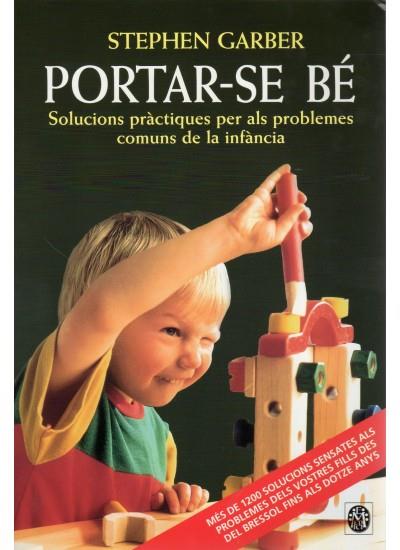 PORTAR-SE BE SOLUCIONS PRACTIQUES PER ALS PROBLEMES COMUNS D | 9788497990059 | GARBER, STEPHEN