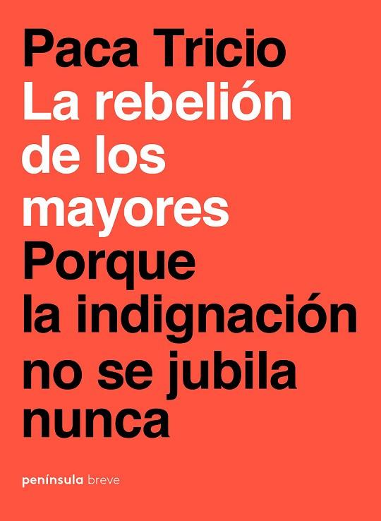 LA REBELION DE LOS MAYORES | 9788499427348 | PACA TRICIO