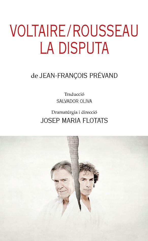 VOLTAIRE & ROSSEAU LA DISPUTA | 9788413035895 | JEAN-FRANÇOIS PREVAND