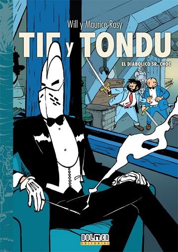 TIF Y TONDU 05 EL DIABOLICO SR. CHOC | 9788419380043 | MAURICE TILLIEUX &  WILL