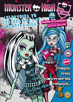 MONSTER HIGH ELECTRIZA TU CEREBRO | 9788420412900 | VVAA