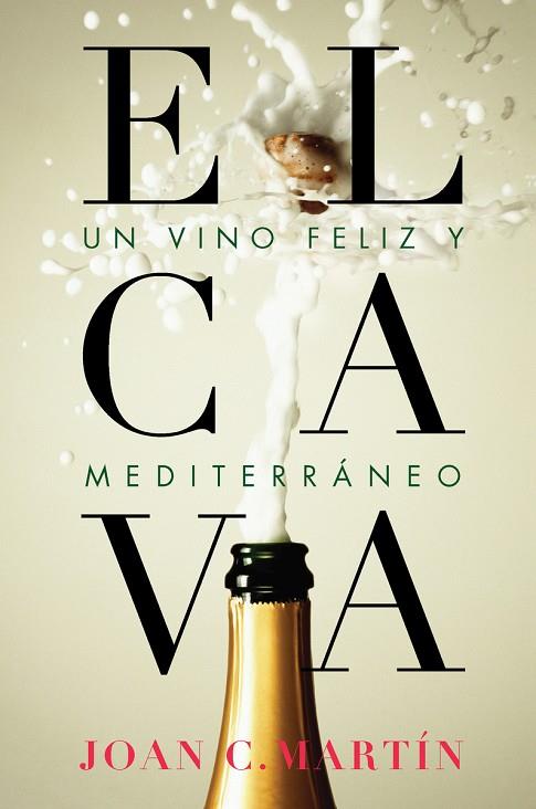 EL CAVA | 9788415070948 | JOAN C. MARTIN