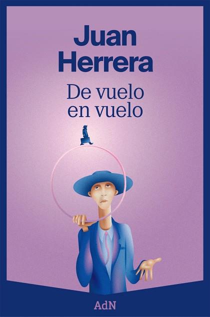 DE VUELO EN VUELO | 9788410138070 | JUAN HERRERA