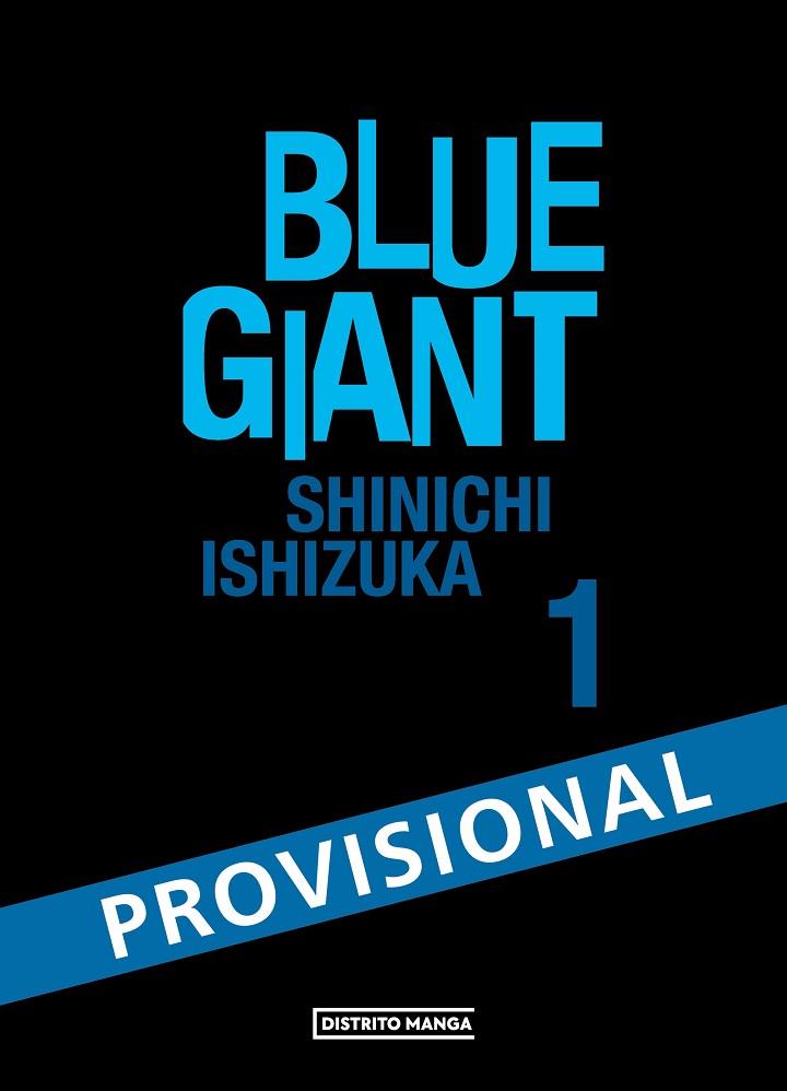 Blue Giant 01 | 9788419819109 | SHIN'ICHI ISHIZUKA