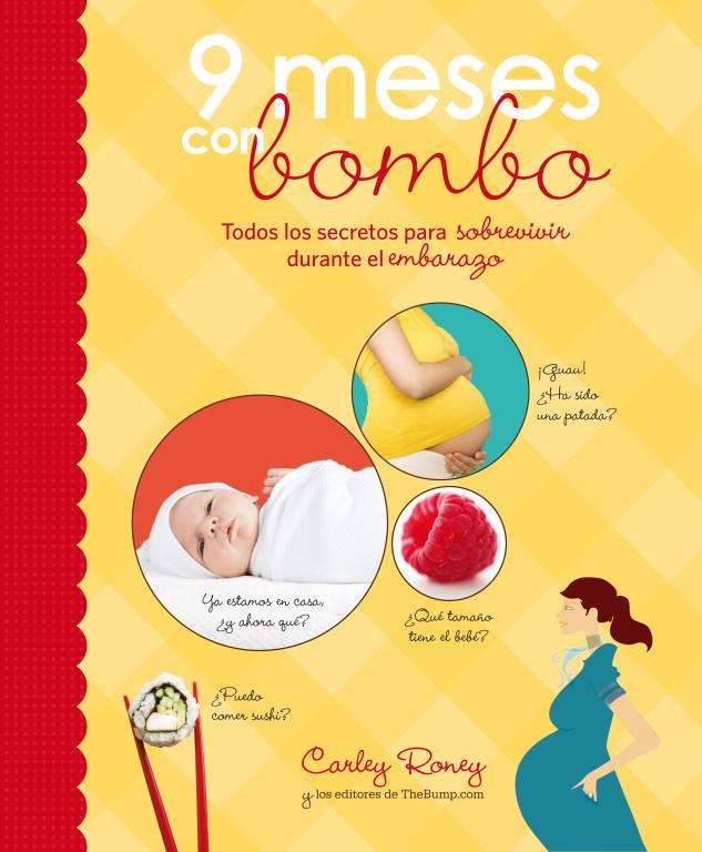 9 MESES CON BOMBO | 9788425345876 | RONEY, CARLEY