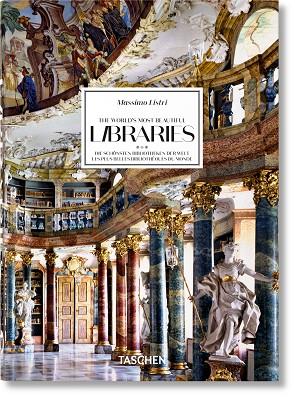 MASSIMO LISTRI THE WORLD’S MOST BEAUTIFUL LIBRARIES | 9783836593816 | MASSIMO LISTRI