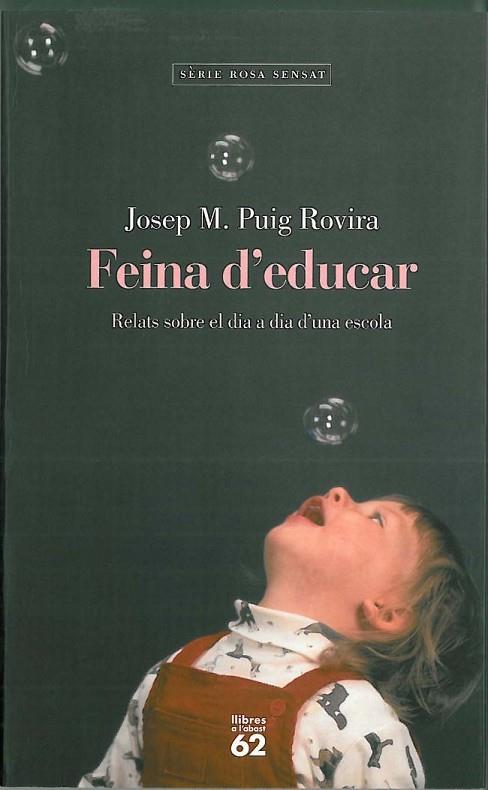 FEINA D'EDUCAR | 9788429745665 | JOSEP MARIA PUIG ROVIRA