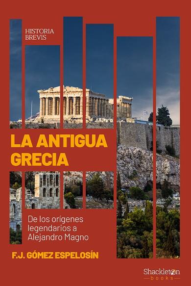 LA ANTIGUA GRECIA | 9788413613239 | ESPELOSIN, F.J GOMEZ