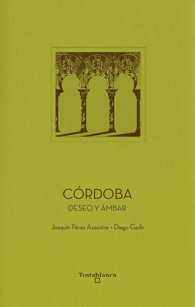 Cordoba | 9788412828344 | DIEGO GADIR & JOAQUIN PEREZ