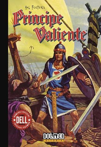 PRINCIPE VALIENTE LOS COMICS DE DELL | 9788419740595 | HAROLD FOSTER & BOB FUJITANI