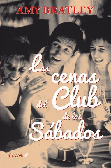 LAS CENAS DEL CLUB DE LOS SABADOS | 9788415608370 | BRATLEY, AMY