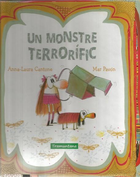 UN MONSTRE TERRORIFIC | 9788416578559 | ANNA-LAURA CANTONE & MAR PAVON