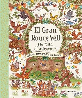 EL GRAN ROURE VELL I LA FESTA D'ANIVERSARI | 9788413562667 | RACHEL PIERCEY & FREYA HARTAS