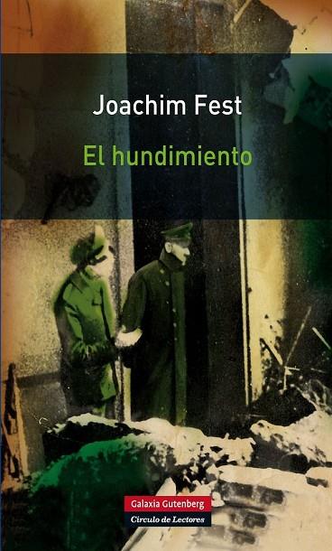 EL HUNDIMIENTO | 9788415472148 | FEST, JOACHIM