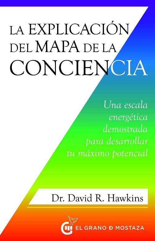 LA EXPLICACIÓN DEL MAPA DE LA CONCIENCIA | 9788412629767 | DAVID R. HAWKINS