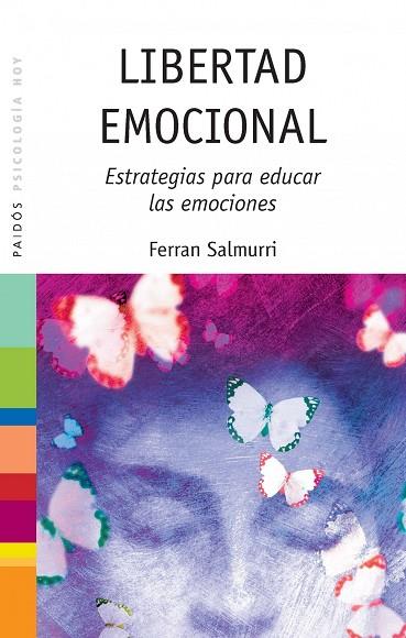 LIBERTAD EMOCIONAL | 9788449315152 | FERRAN SALMURRI