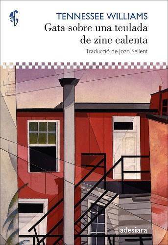 GATA SOBRE UNA TEULADA DE ZINC CALENTA | 9788416948963 | TENNESSE WILLIAMS