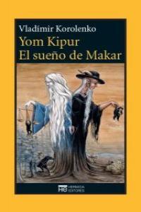 Yom Kipur y el sueño de Makar | 9788494015939 | Vladímir Korolenko