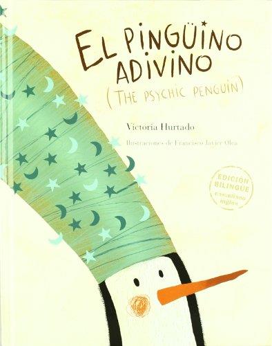 EL PINGUINO ADIVINO - CASTELLANO/INGLES | 9789563040746 | HURTADO, VICTORIA