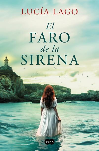 El faro de la sirena | 9788491297086 | Lucia Lago