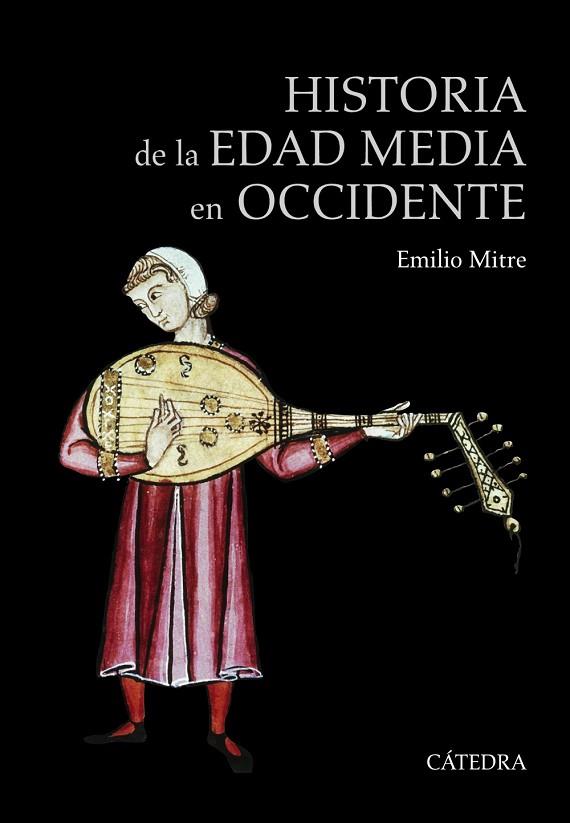 HISTORIA DE LA EDAD MEDIA EN OCCIDENTE | 9788437613451 | MITRE FERNANDEZ, EMILIO