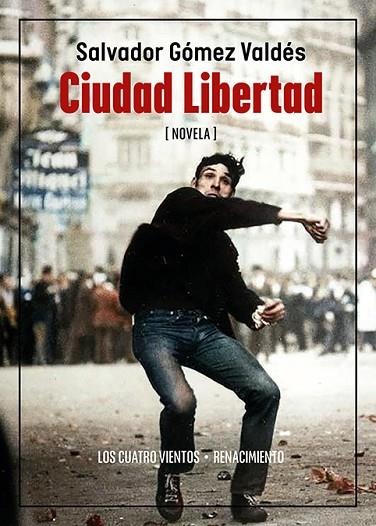 Ciudad Libertad | 9788419617729 | SALVADOR GOMEZ VALDES