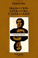 TRADUCCION:LITERATURA Y LITERALIDAD | 9788472230187 | PAZ, OCTAVIO