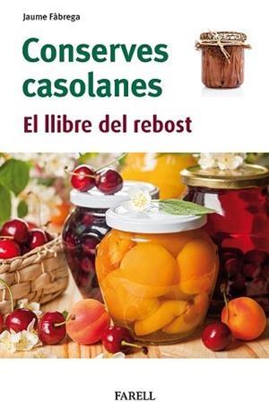 CONSERVES CASOLANES | 9788417116958 | JAUME FABREGA