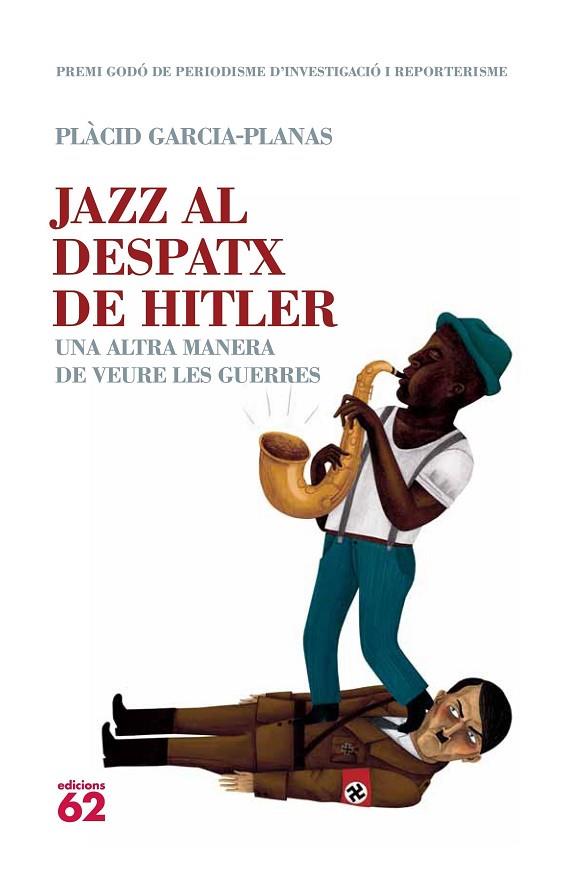 JAZZ AL DESPATX DE HITLER | 9788429767049 | GARCIA-PLANAS, PLACID