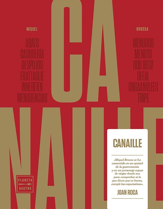 CANAILLE | 9788408164807 | MIQUEL BROSSA REAL