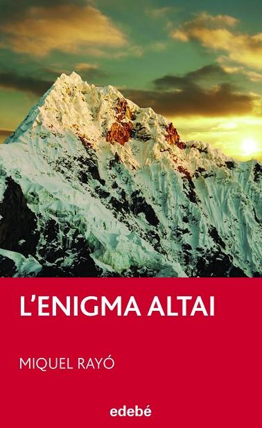 ENIGMA ALTAI, L' | 9788423695997 | RAYO, MIQUEL