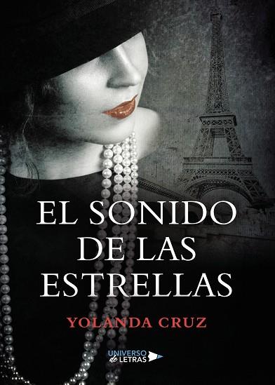 EL SONIDO DE LAS ESTRELLAS | 9788417740313 | YOLANDA CRUZ