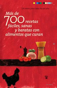 MAS DE 700 RECETAS FACILES, SANAS Y BARATAS | 9788498677614 | VARIS