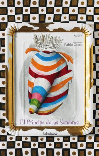 EL PRINCIPE DE LAS SOMBRAS | 9788484647126 | OTERO, PABLO