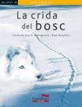 CRIDA DEL BOSC, LA | 9788498043907 | LONDON, JACK