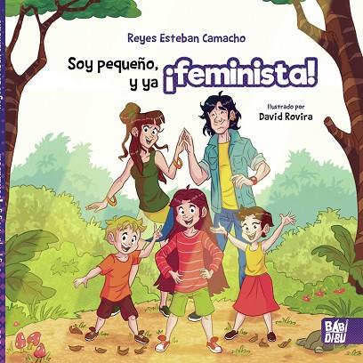 Soy pequeño y ya feminista! | 9788418649790 | REYES ESTEBAN CAMACHO