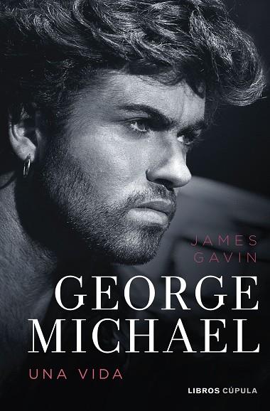 George Michael Una vida | 9788448040925 | James Gavin