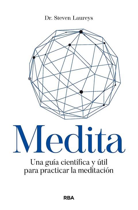 MEDITA | 9788491877745 | DR. STEVEN LAUREYS