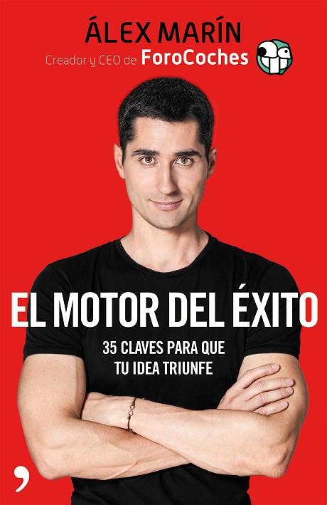 EL MOTOR DEL EXITO | 9788499986555 | ALEX MARIN