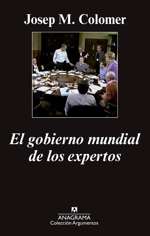 EL GOBIERNO MUNDIAL DE LOS EXPERTOS | 9788433963765 | COLOMER, JOSEP MARIA