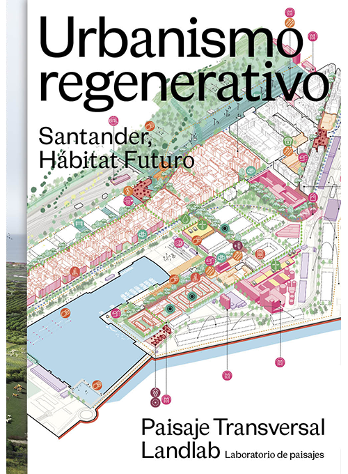 URBANISMO REGENERATIVO | 9781638401025 | LANDLAB