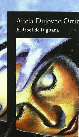 EL ARBOL DE LA GITANA | 9789505112722 | DUJOVNE ORTIZ, ALICIA