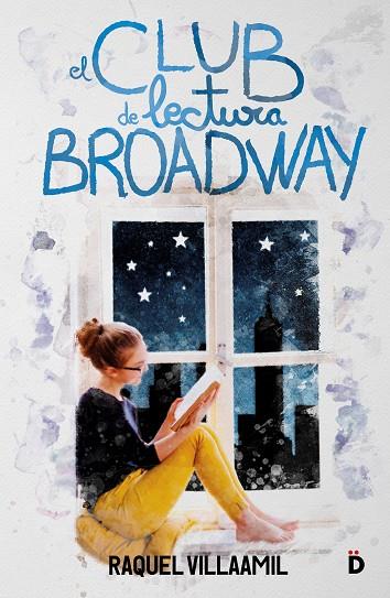 El Club de Lectura Broadway | 9788418011160 | RAQUEL VILLAAMIL