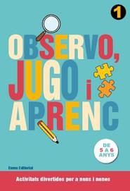 OBSERVO JUGO I APRENC 1 | 9788497664776 | VV.AA.