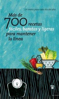 MAS DE 700 RECETAS PARA MANTENER LA LINEA | 9788498678420 | VVAA