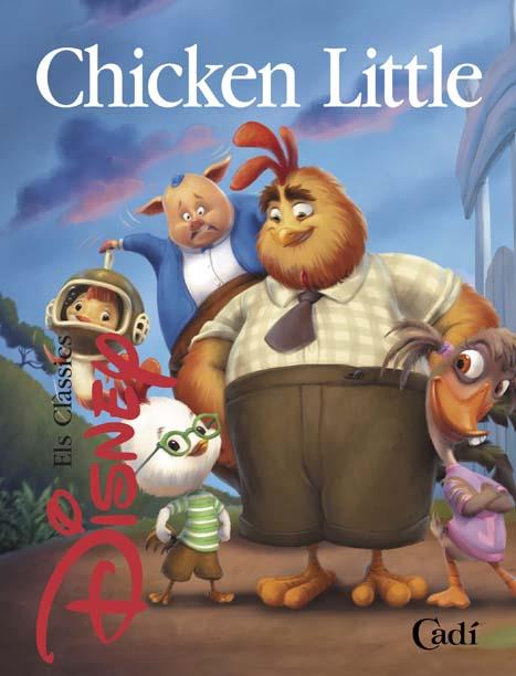 CHICKEN LITTLE | 9788447410835 | CADI