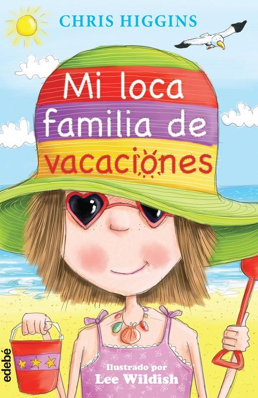 MI LOCA FAMILIA DE VACACIONES | 9788468313764 | HIGGINS, CHRIS & WILDISH, LEE