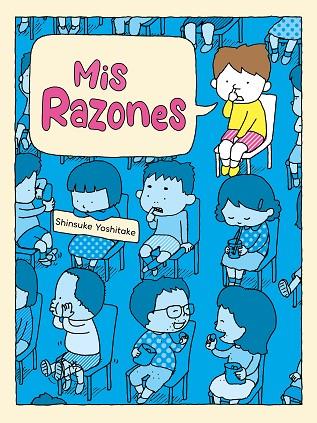 Mis razones | 9788416427581 | Shinsuke Yoshitake