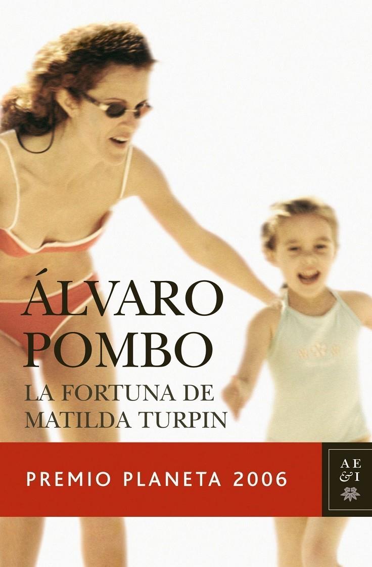 FORTUNA DE MATILDA TURPIN, LA | 9788408069003 | POMBO, ALVARO