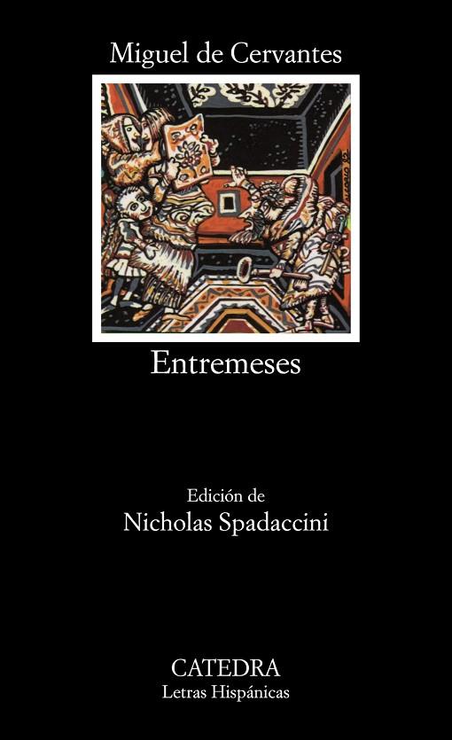 ENTREMESES | 9788437603469 | MIGUEL DE CERVANTES SAAVEDRA